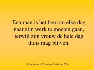 By mp3v-pro of Vermeulen Producties 2006