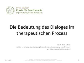 Die Bedeutung des Dialoges im therapeutischen Prozess