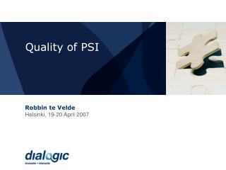 Quality of PSI