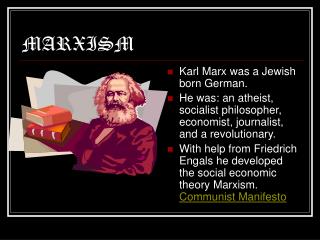 MARXISM