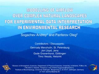 MODELLING OF AIRFLOW OVER COMPLEX NATURAL LANDSCAPES