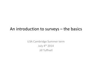 An introduction to surveys – the basics