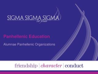 Panhellenic Education Alumnae Panhellenic Organizations