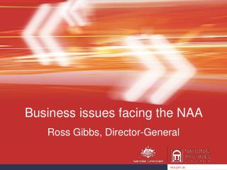 Business issues facing the NAA