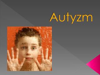 Autyzm