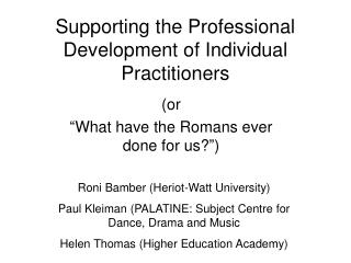 Supporting the Professional Development of Individual Practitioners