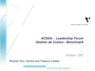 ACSDA – Leadership Forum Gestión de Costos - Benchmark