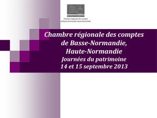 Chambre régionale des comptes de Basse-Normandie, Haute-Normandie
