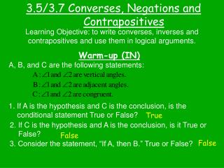 3.5/3.7 Converses, Negations and Contrapositives