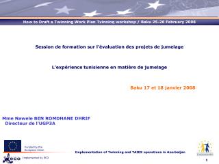 Session de formation sur l’évaluation des projets de jumelage