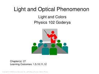 Light and Optical Phenomenon