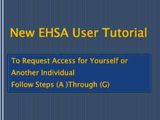 New EHSA User Tutorial