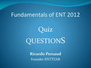 Fundamentals of ENT 2012