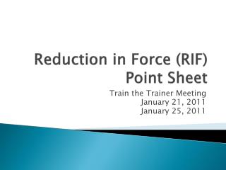 Reduction in Force (RIF) Point Sheet