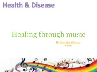 Healing through music