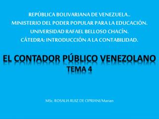 EL CONTADOR PúBLICO VENEZOLANO TEMA 4