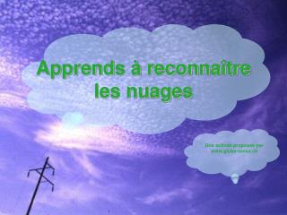 Apprends à reconnaître les nuages