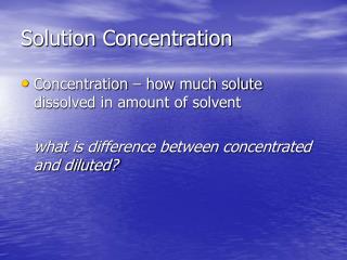 Solution Concentration