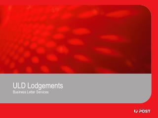 ULD Lodgements