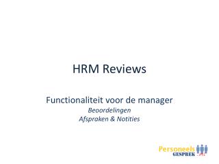 HRM Reviews