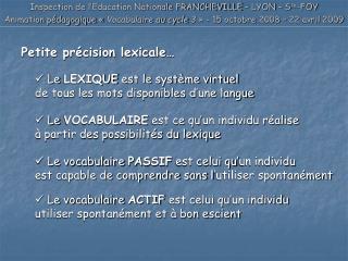 Inspection de l’Education Nationale FRANCHEVILLE – LYON – S te -FOY