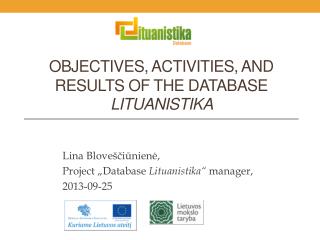 Objectives, activities, and results of the database Lituanistika