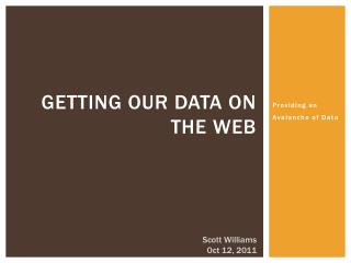 Getting our data on the web