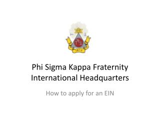 Phi Sigma Kappa Fraternity International Headquarters