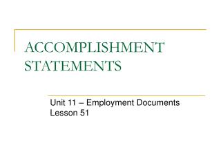 ACCOMPLISHMENT STATEMENTS