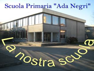 La nostra scuola