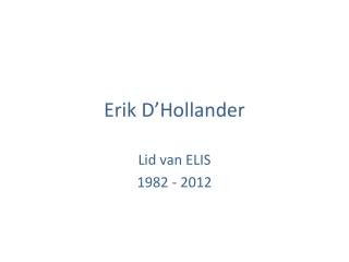 Erik D’Hollander