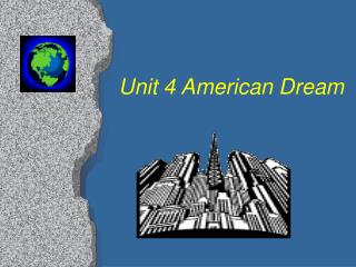 Unit 4 American Dream