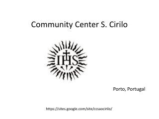 C ommunity Center S. Cirilo Porto, Portugal