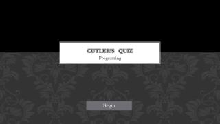 Cutler’s Quiz