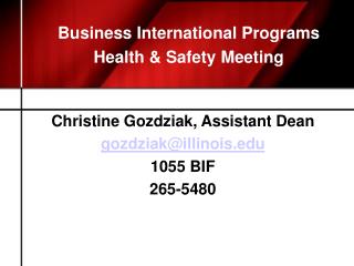 Business International Programs Health &amp; Safety Meeting