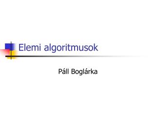 Elemi algoritmusok