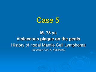 Case 5