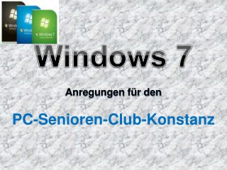 Anregungen für den PC-Senioren-Club-Konstanz