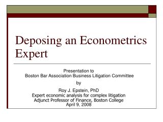 Deposing an Econometrics Expert