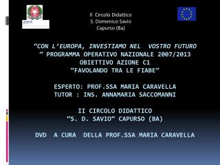 Il Circolo Didattico S. Domenico Savio Capurso (Ba)