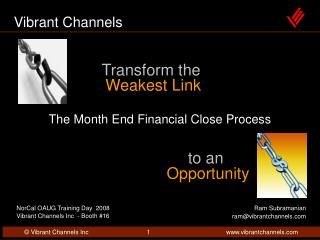 Transform the Weakest Link