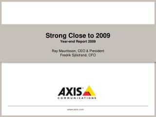 Strong Close to 2009 Year-end Report 2009