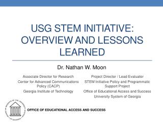 USG STEM INITIATIVE: Overview and Lessons Learned