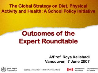 A/Prof. Roya Kelishadi Vancouver, 7 June 2007