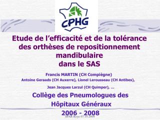 Francis MARTIN (CH Compiègne) Antoine Geraads (CH Auxerre), Lionel Lerousseau (CH Antibes),