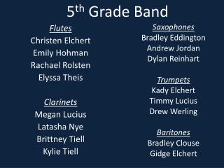 5 th Grade Band