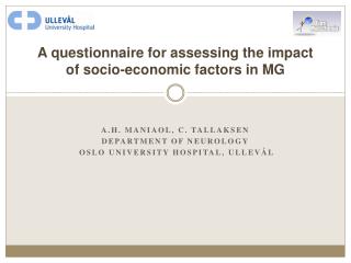 A questionnaire for assessing the impact of socio-economic factors in MG