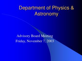 Department of Physics &amp; Astronomy