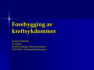 Forebygging av kreftsykdommer