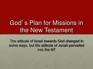 God ’ s Plan for Missions in the New Testament